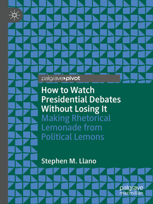 cover image of How to Watch Presidential Debates Without Losing It